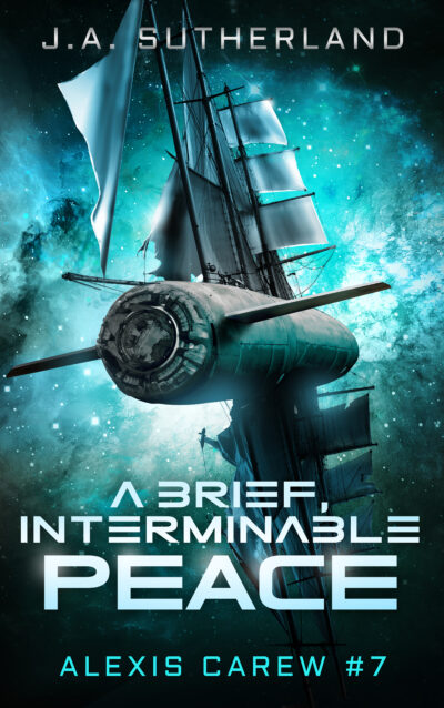 A Brief, Interminable Peace - Alexis Carew #7