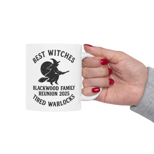 Blackwood Family Reunion Mug - Best Witches, Tired Warlocks - Image 3